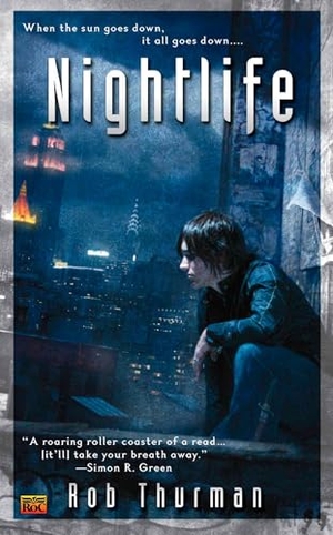 Thurman, Rob. Nightlife. Random House, 2006.