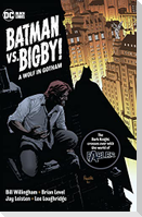 Batman vs. Bigby! a Wolf in Gotham