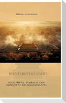 Die verbotene Stadt