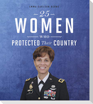 25 Women Who Protected Their Country
