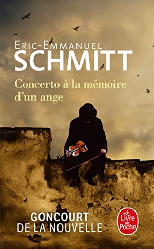 Schmitt, Eric-Emmanuel. Concerto à la mémoire d'un ange. Hachette, 2011.