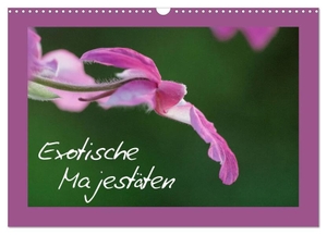 Stenner, Clemens. Exotische Majestäten (Wandkalender 2024 DIN A3 quer), CALVENDO Monatskalender - Exotische Orchideenblüten in ihrer ganzen Vielfalt.. Calvendo, 2023.