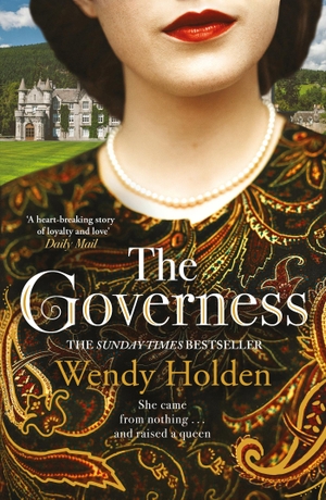 Holden, Wendy. The Governess. Headline, 2021.