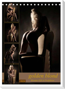 golden blond - Blondes Gift in Perfektion (Tischkalender 2024 DIN A5 hoch), CALVENDO Monatskalender