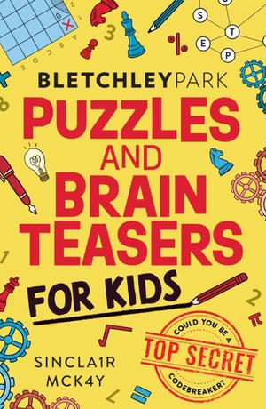 McKay, Sinclair. Bletchley Park Puzzles and Brainteasers - Could YOU be a top secret codebreaker? (Children's Edition). Hachette Children's Group, 2026.