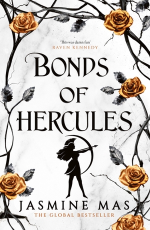 Mas, Jasmine. Bonds of Hercules. - Villains of Lore. Harper Collins Publ. UK, 2026.