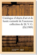 Catalogue d'objets d'art et de haute curiosité du Moyen-Age et de la Renaissance, émaux, ivoires