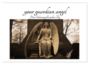 Buchmann, Oliver. your guardian angel - Dein Schutzengel für jeden Tag (Wandkalender 2024 DIN A2 quer), CALVENDO Monatskalender - Für jeden Monat einen Engel zum Schutz und Trost. Calvendo, 2023.
