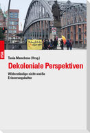 Dekoloniale Perspektiven
