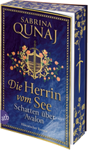 Die Herrin vom See - Schatten über Avalon