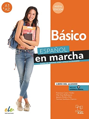 Castro Viúdez, Francisca / Díaz Ballesteros, Pilar et al. Español en marcha Básico - Nueva edición - Curso de español como lengua extranjera / Libro del Alumno / Kursbuch + Code. Hueber Verlag GmbH, 2021.