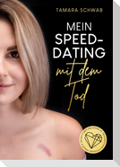 Mein Speed-Dating mit dem Tod