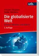 Die globalisierte Welt