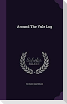 Around The Yule Log