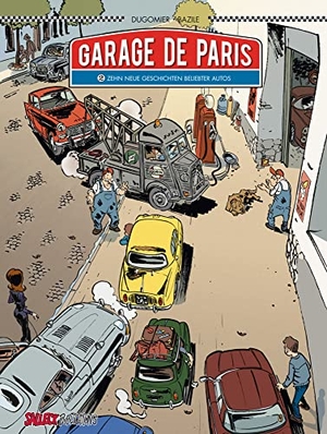 Dugommier, Vincent. Garage de Paris Band 02. Salleck Publications, 2022.