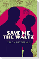 Save Me the Waltz