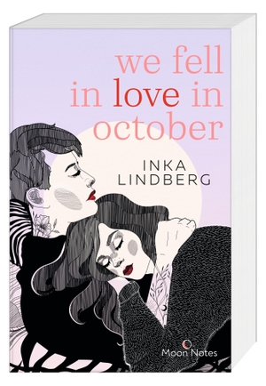 Lindberg, Inka. we fell in love in october - Roman über queere Liebe und die Frage, was uns wirklich glücklich macht. moon notes, 2022.