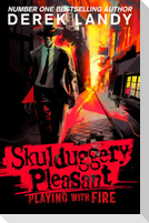 SKULDUGG2_PLAYING WITH FIRE PB