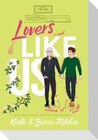 Lovers Like Us (Special Edition Hardcover)