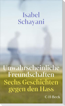 Unwahrscheinliche Freundschaften