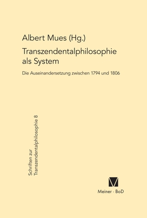 Mues, Albert (Hrsg.). Transzendentalphilosophie al