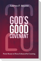 God's Good Covenant