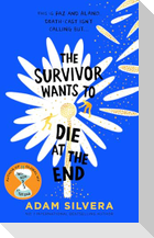 The Survivor Wants to Die at the End