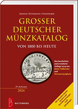 Junghans, Hermann / Dieter Faßbender (Hrsg.). Großer deutscher Münzkatalog - von 1800 bis heute. Battenberg  Verlag, 2023.