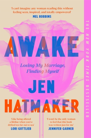Hatmaker, Jen. Awake - A Memoir. Pan Macmillan, 2026.