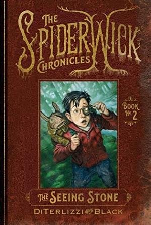 Diterlizzi, Tony / Holly Black. The Seeing Stone. Simon & Schuster Books for Young Readers, 2023.