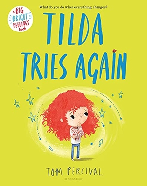 Percival, Tom. Tilda Tries Again. Bloomsbury USA, 2022.