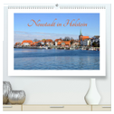 Neustadt in Holstein - Charmante Stadt am Meer (hochwertiger Premium Wandkalender 2024 DIN A2 quer), Kunstdruck in Hochglanz