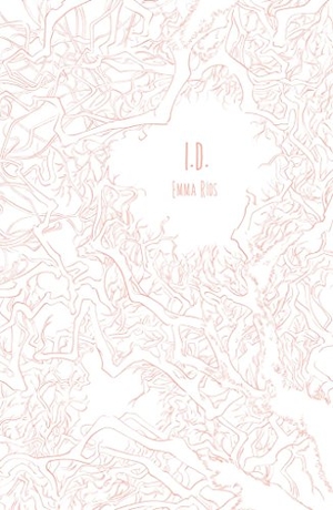 Ros, Emma / Emma Ríos. I. D.. Astiberri Ediciones, 2016.