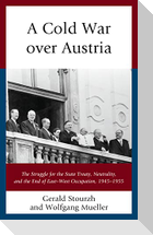 A Cold War over Austria