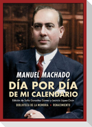 Día por día de mi calendario : memorándum de la vida española en 1918