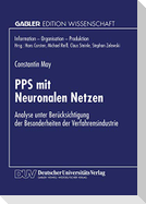 PPS mit Neuronalen Netzen