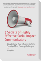 7 Secrets of Highly Effective Social Impact Communicators