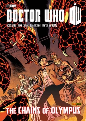 McDaid, Dan / Scott Gray. Doctor Who: The Chains of Olympus. Panini Publishing Ltd, 2013.