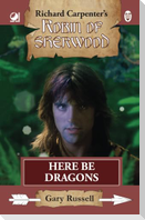 Robin of Sherwood - Here Be Dragons