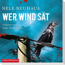 Wer Wind sät