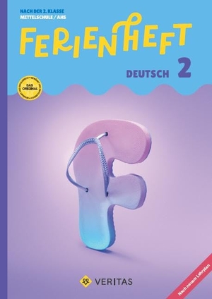 Latscha, Dominik / Manuela Weber-Leb. Deutsch Ferienhefte - Ferienheft Deutsch 2. Klasse MS/AHS - Lehrplan 2023 - Mit eingelegten Lösungen - Nach der 2. Klasse MS/AHS. Veritas Verlag, 2025.