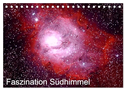 Faszination Südhimmel (Tischkalender 2024 DIN A5 quer), CALVENDO Monatskalender