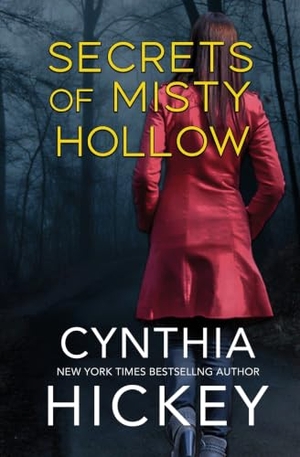 Hickey, Cynthia. Secrets of Misty Hollow. Winged Publications, 2022.