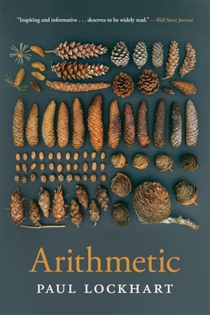 Lockhart, Paul. Arithmetic. Harvard University Press, 2019.