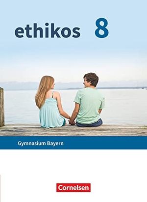 Ethikos - Arbeitsbuch für den Ethikunterricht - Gymnasium Bayern - 8. Jahrgangsstufe - Schulbuch. Oldenbourg Schulbuchverl., 2021.