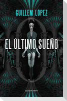 El último sueño