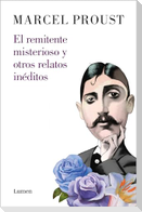 El remitente misterioso y otros relatos inéditos