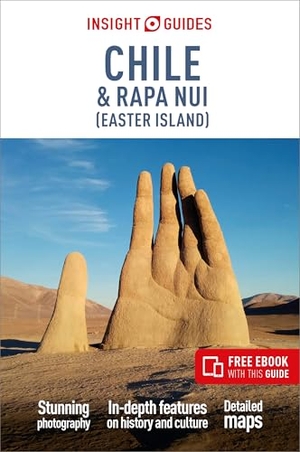 Guides, Insight / Heather Jasper. Insight Guides Chile and Rapa Nui (Easter Island) - Travel Guide with eBook. APA Publications, 2024.