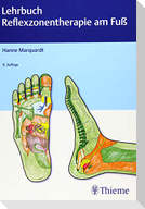 Lehrbuch Reflexzonentherapie am Fuß