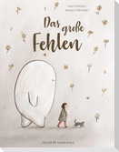 Das große Fehlen